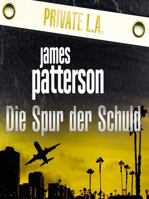 cover image of Die Spur der Schuld. Private L.A.